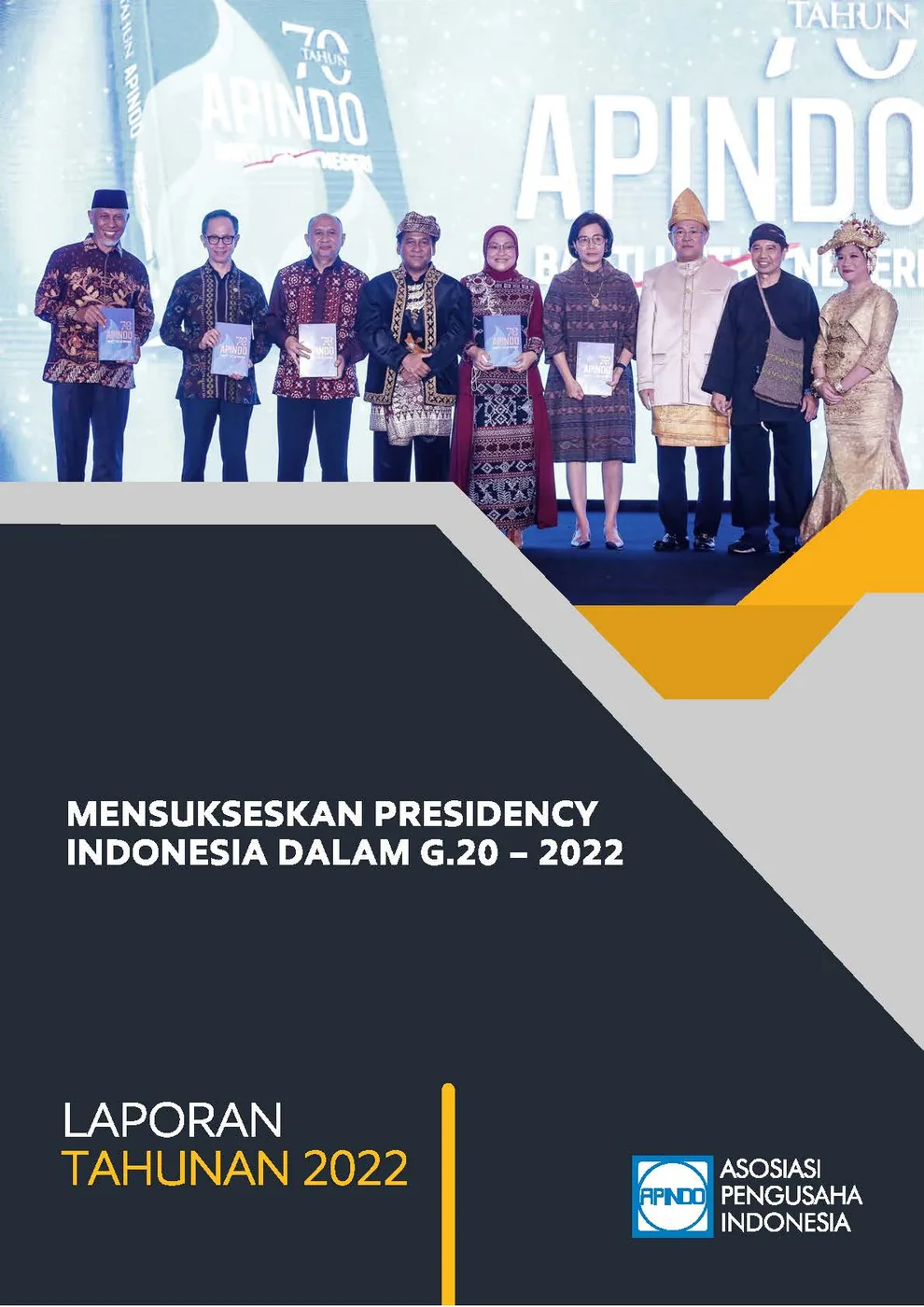 LAPORAN TAHUNAN APINDO Provinsi Sulawesi Tengah 2022